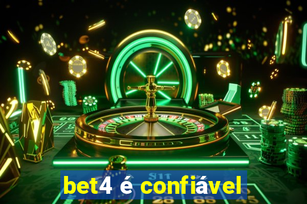 bet4 é confiável